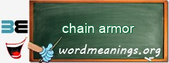 WordMeaning blackboard for chain armor